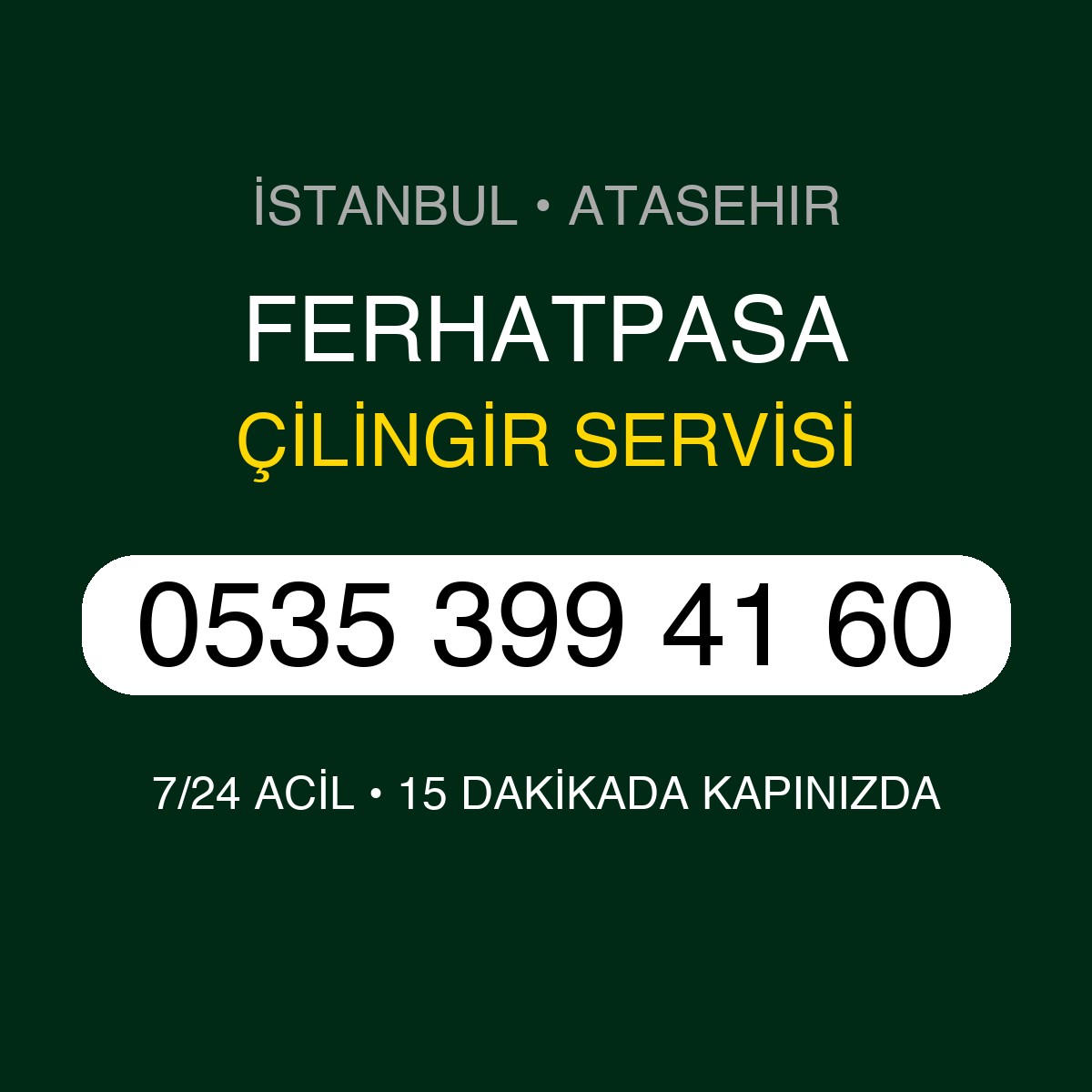 FERHATPASA Çilingir 7/24 | 0535 399 41 60