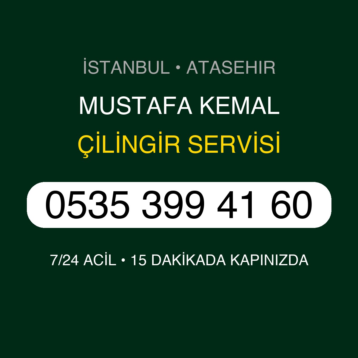 MUSTAFA KEMAL Çilingir 7/24 | 0535 399 41 60
