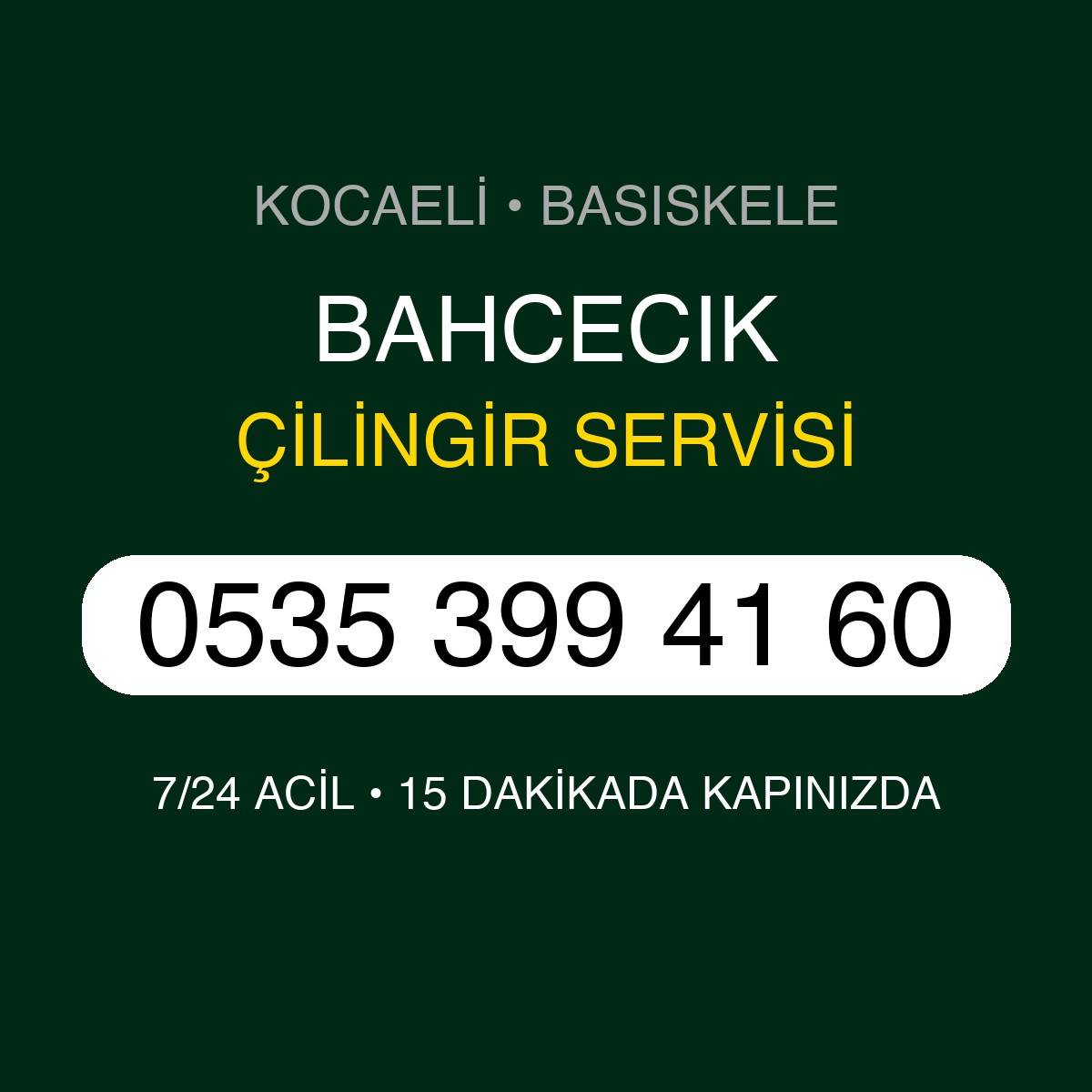 BAHCECIK Çilingir 7/24 | 0535 399 41 60