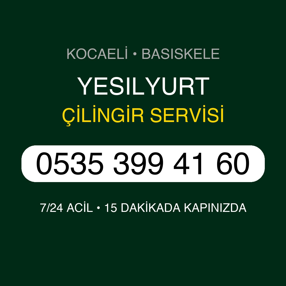 YESILYURT Çilingir 7/24 | 0535 399 41 60