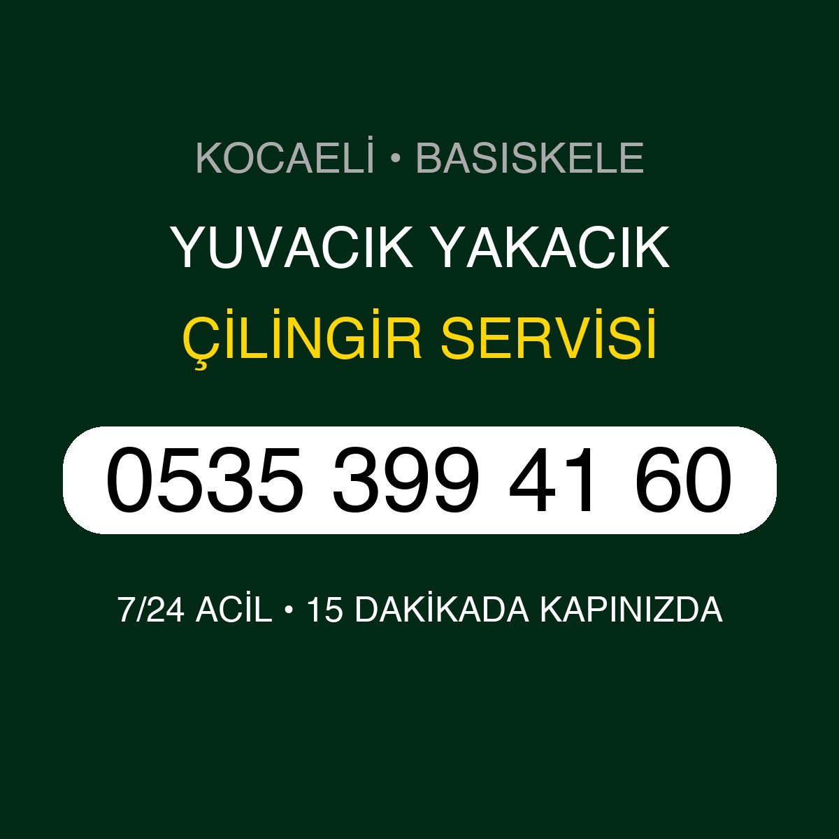 YUVACIK YAKACIK Çilingir 7/24 | 0535 399 41 60