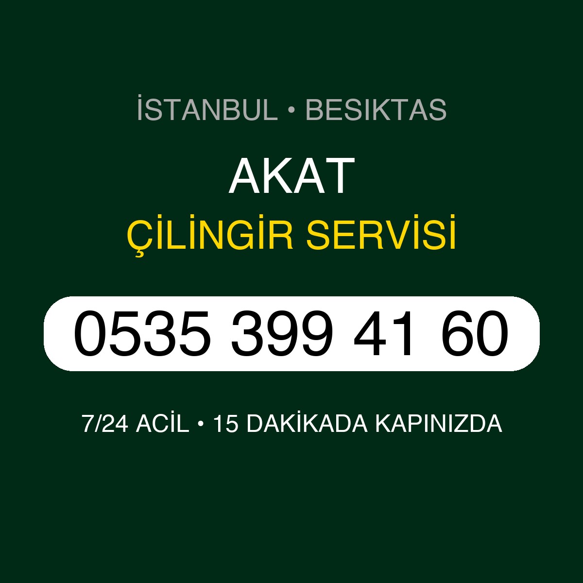 AKAT Çilingir 7/24 | 0535 399 41 60
