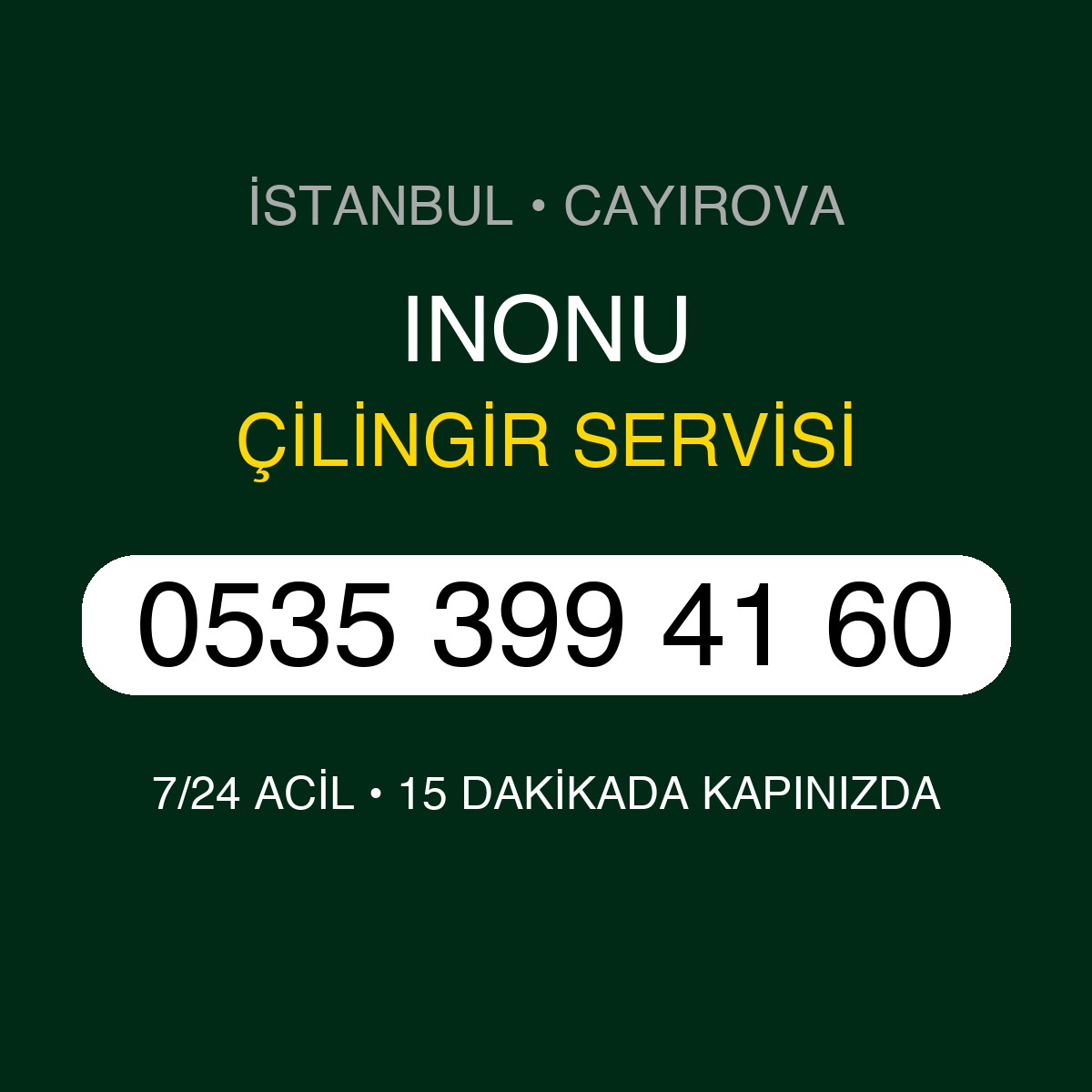 INONU Çilingir 7/24 | 0535 399 41 60