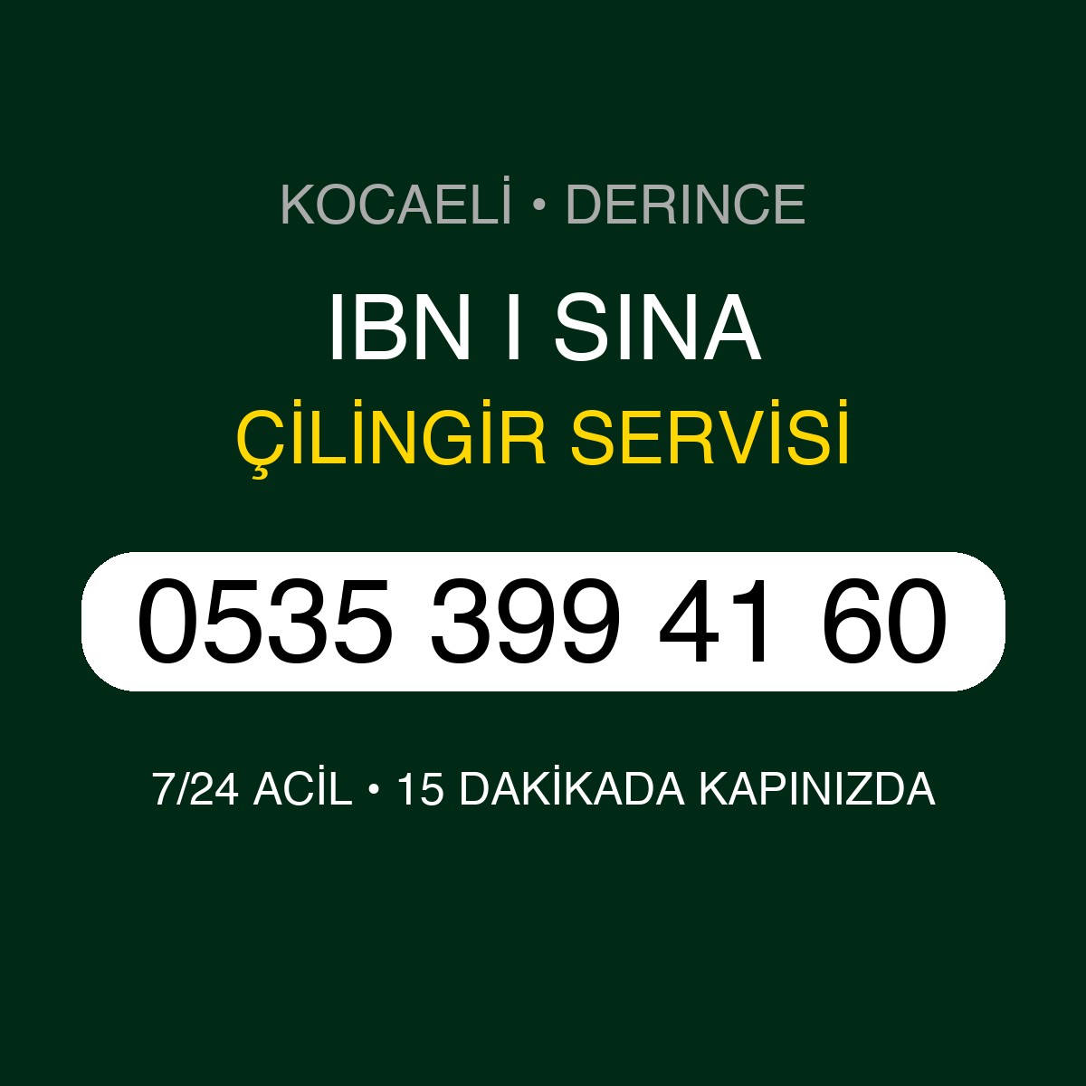 IBN I SINA Çilingir 7/24 | 0535 399 41 60