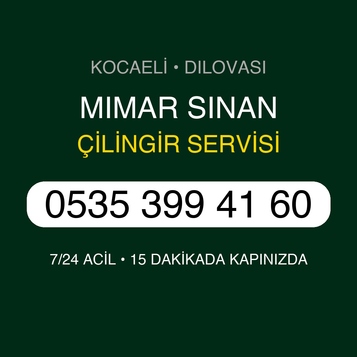MIMAR SINAN Çilingir 7/24 | 0535 399 41 60