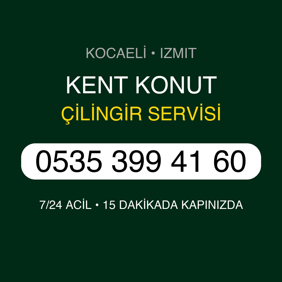 KENT KONUT Çilingir 7/24 | 0535 399 41 60