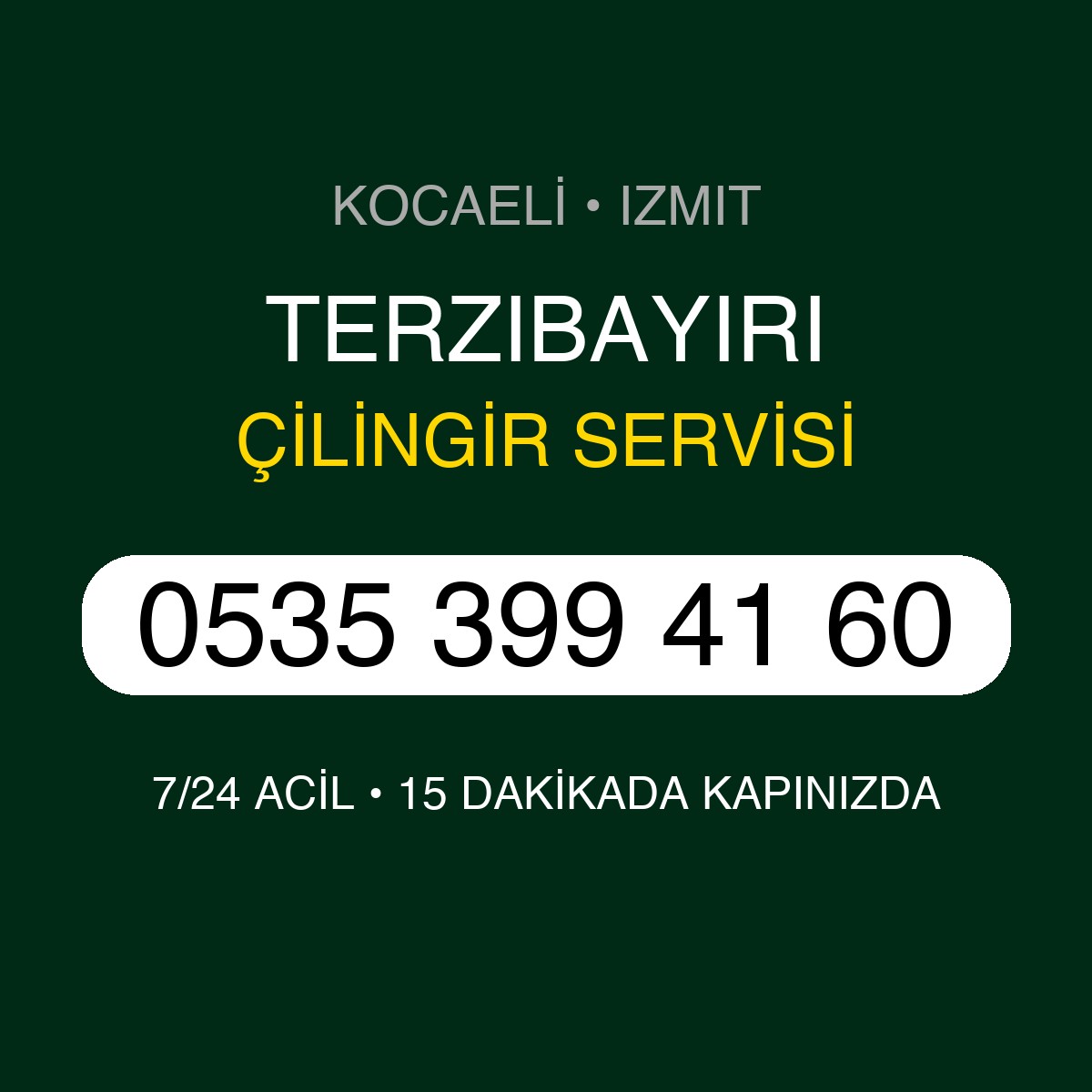 TERZIBAYIRI Çilingir 7/24 | 0535 399 41 60
