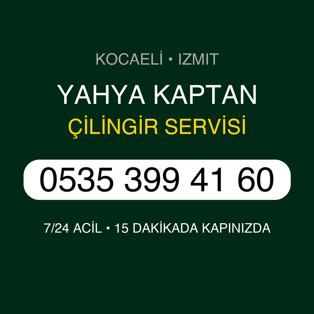 YAHYA KAPTAN Çilingir 7/24 | 0535 399 41 60