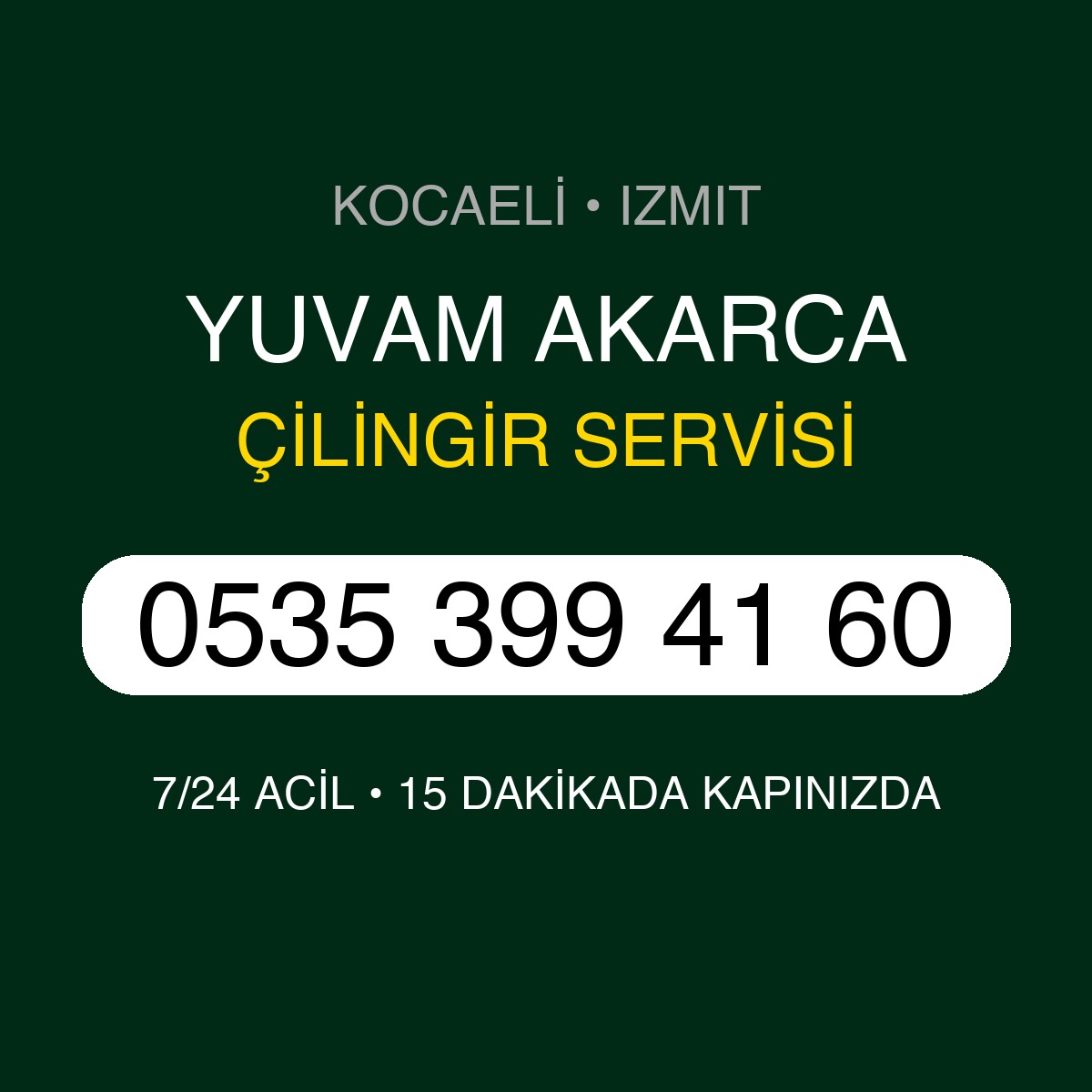 YUVAM AKARCA Çilingir 7/24 | 0535 399 41 60