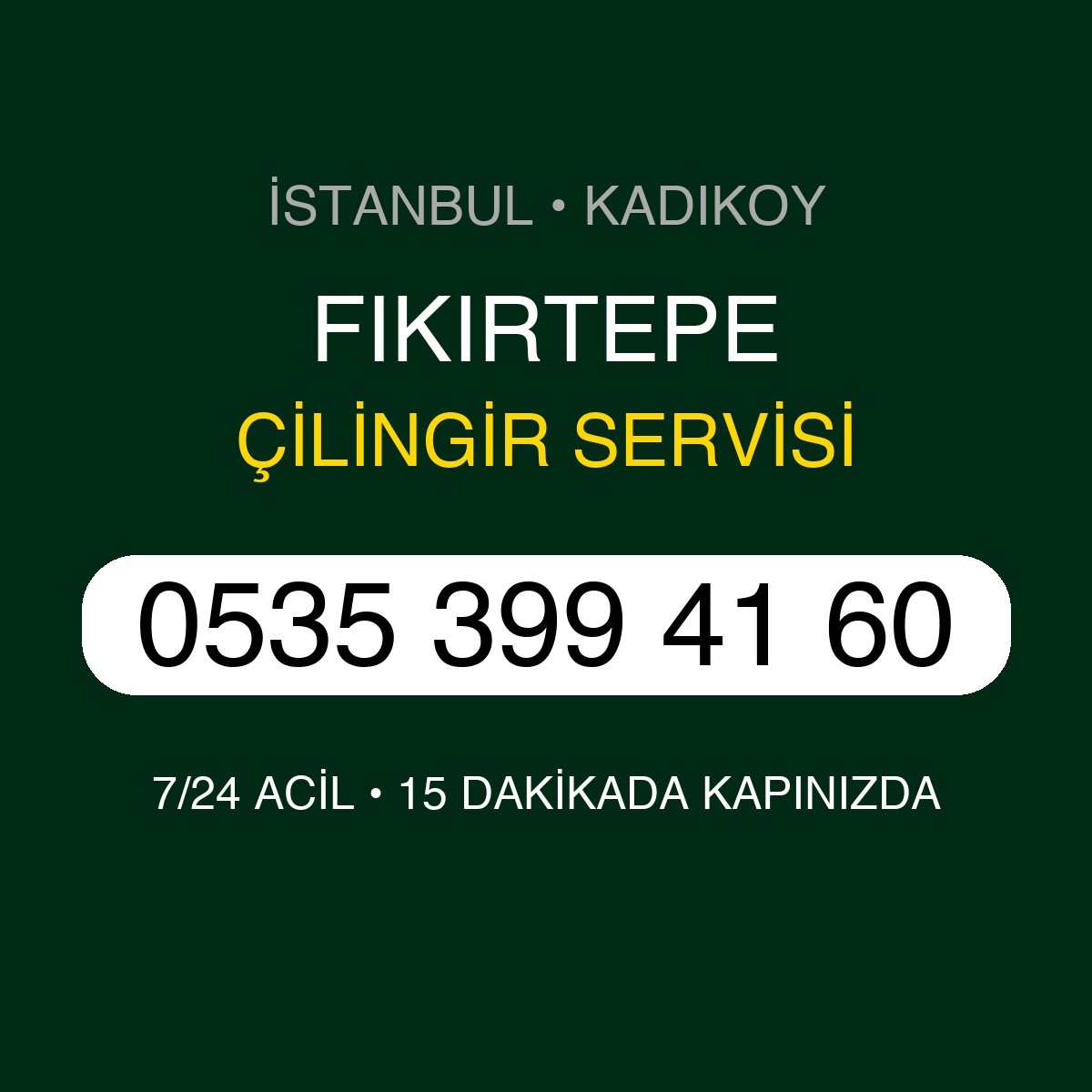 FIKIRTEPE Çilingir 7/24 | 0535 399 41 60