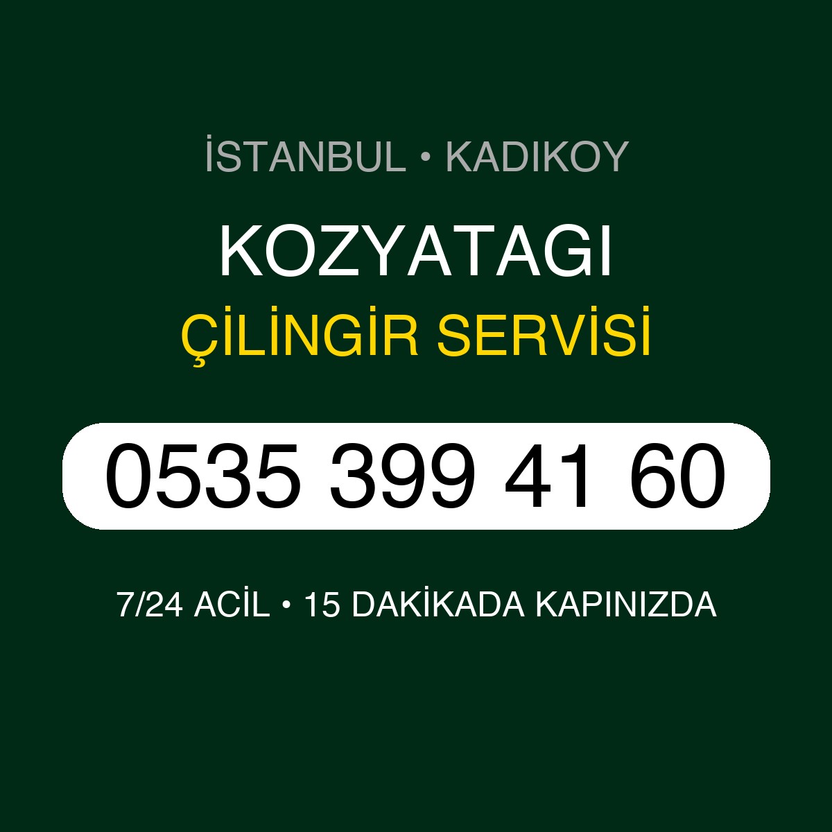 KOZYATAGI Çilingir 7/24 | 0535 399 41 60