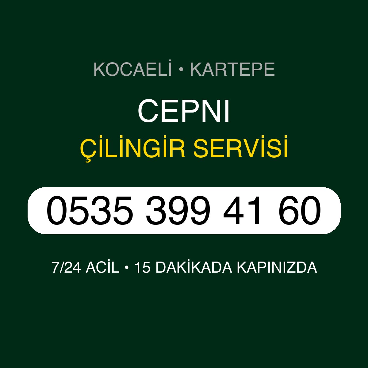 CEPNI Çilingir 7/24 | 0535 399 41 60