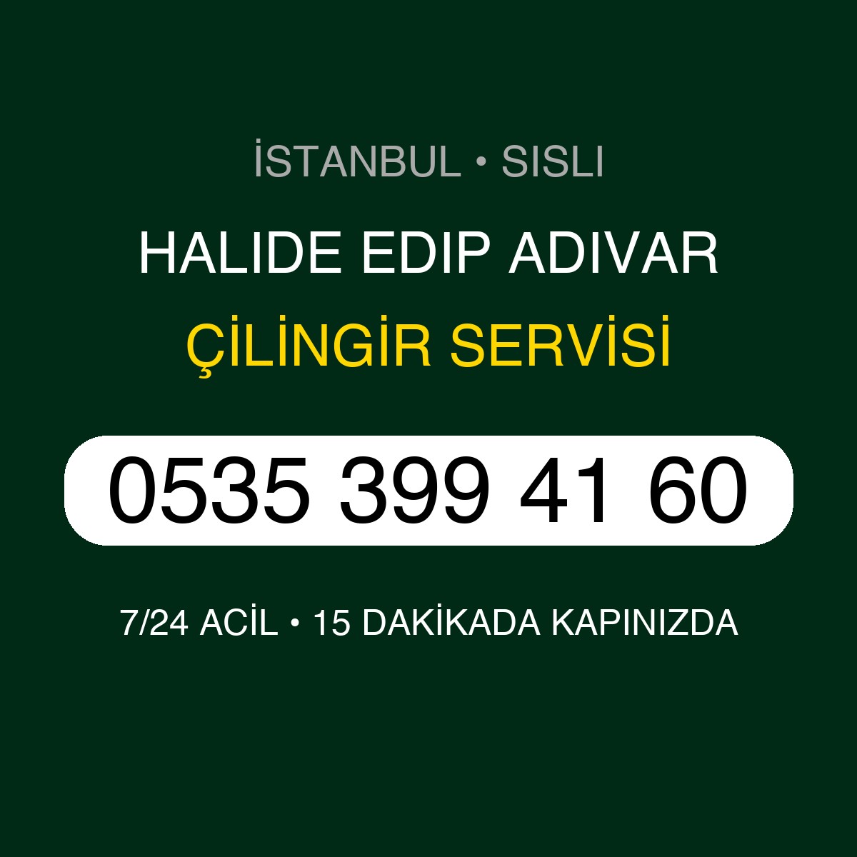 HALIDE EDIP ADIVAR Çilingir 7/24 | 0535 399 41 60
