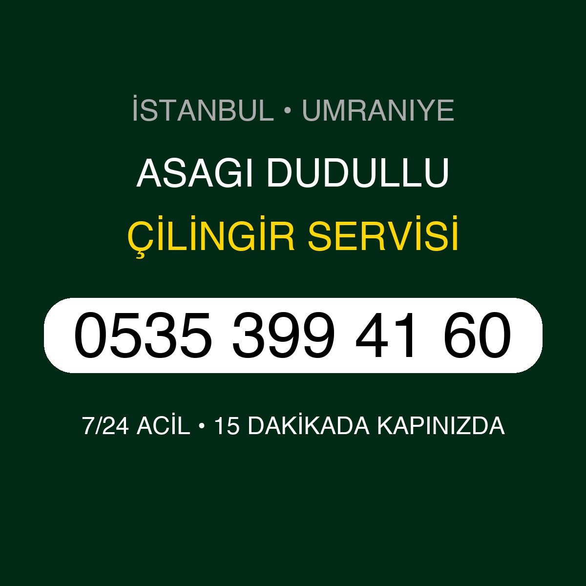 ASAGI DUDULLU Çilingir 7/24 | 0535 399 41 60