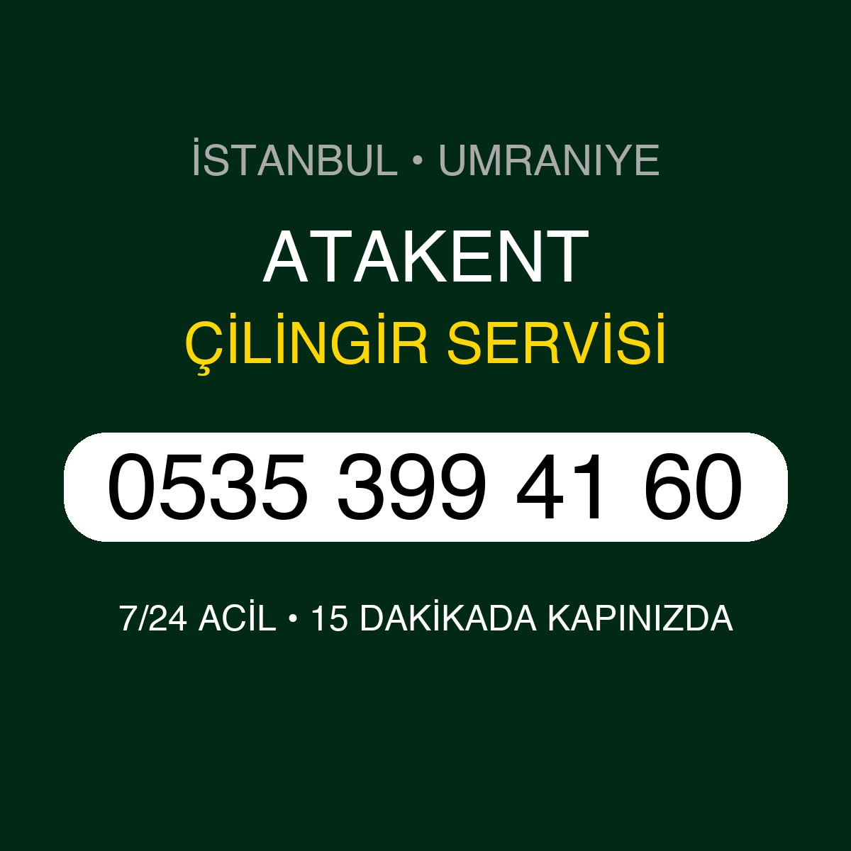 ATAKENT Çilingir 7/24 | 0535 399 41 60