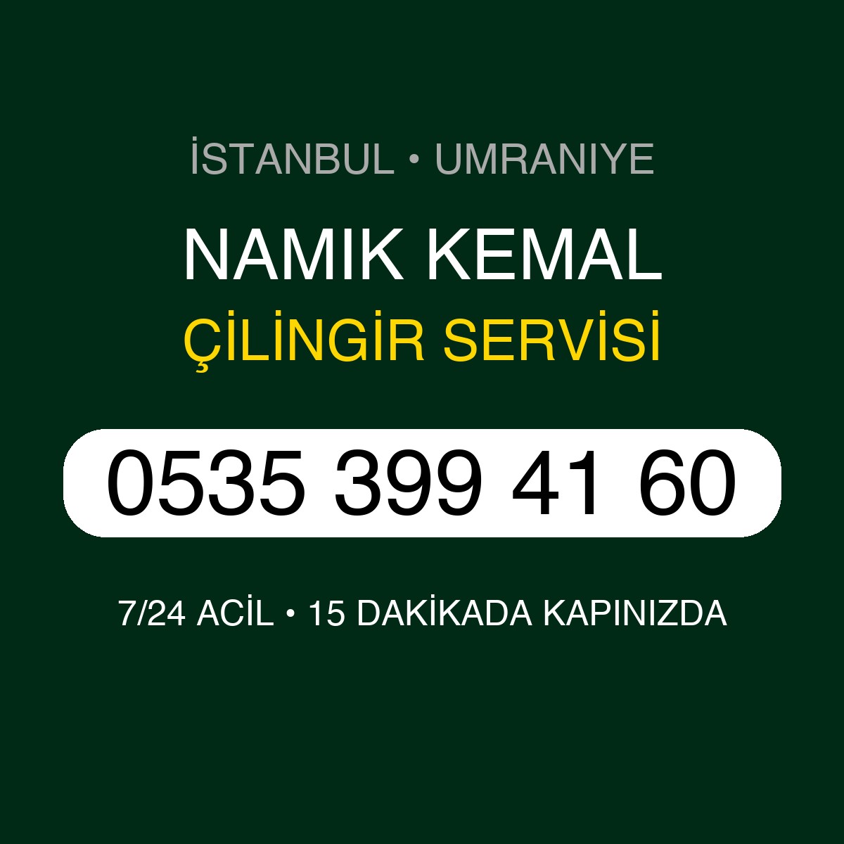 NAMIK KEMAL Çilingir 7/24 | 0535 399 41 60