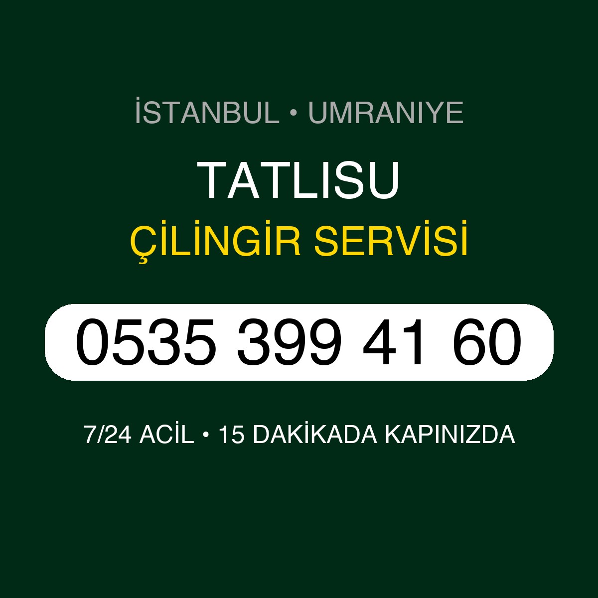 TATLISU Çilingir 7/24 | 0535 399 41 60