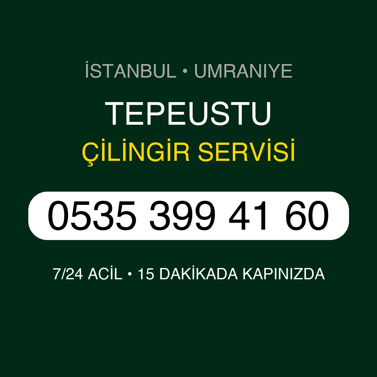 TEPEUSTU Çilingir 7/24 | 0535 399 41 60
