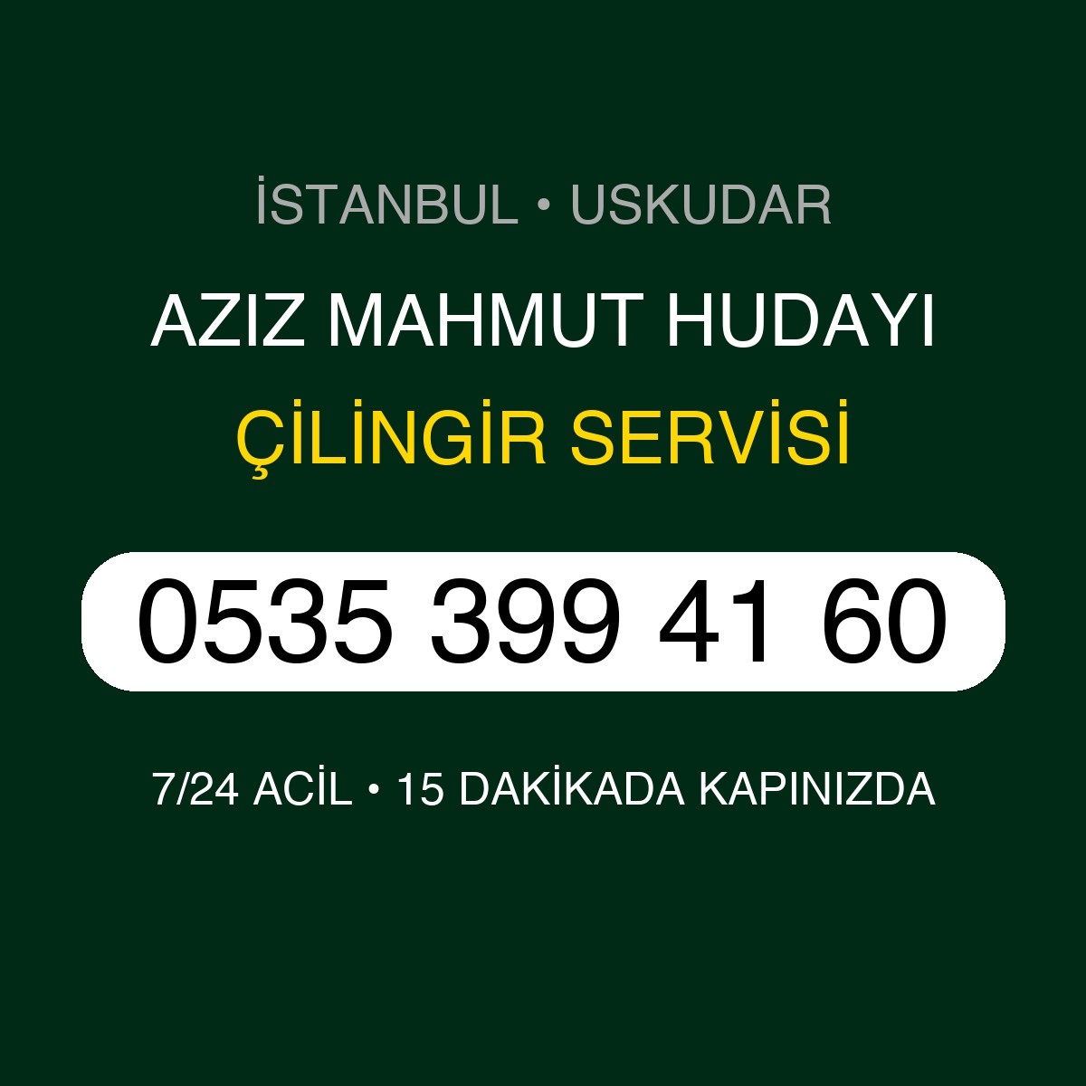 AZIZ MAHMUT HUDAYI Çilingir 7/24 | 0535 399 41 60