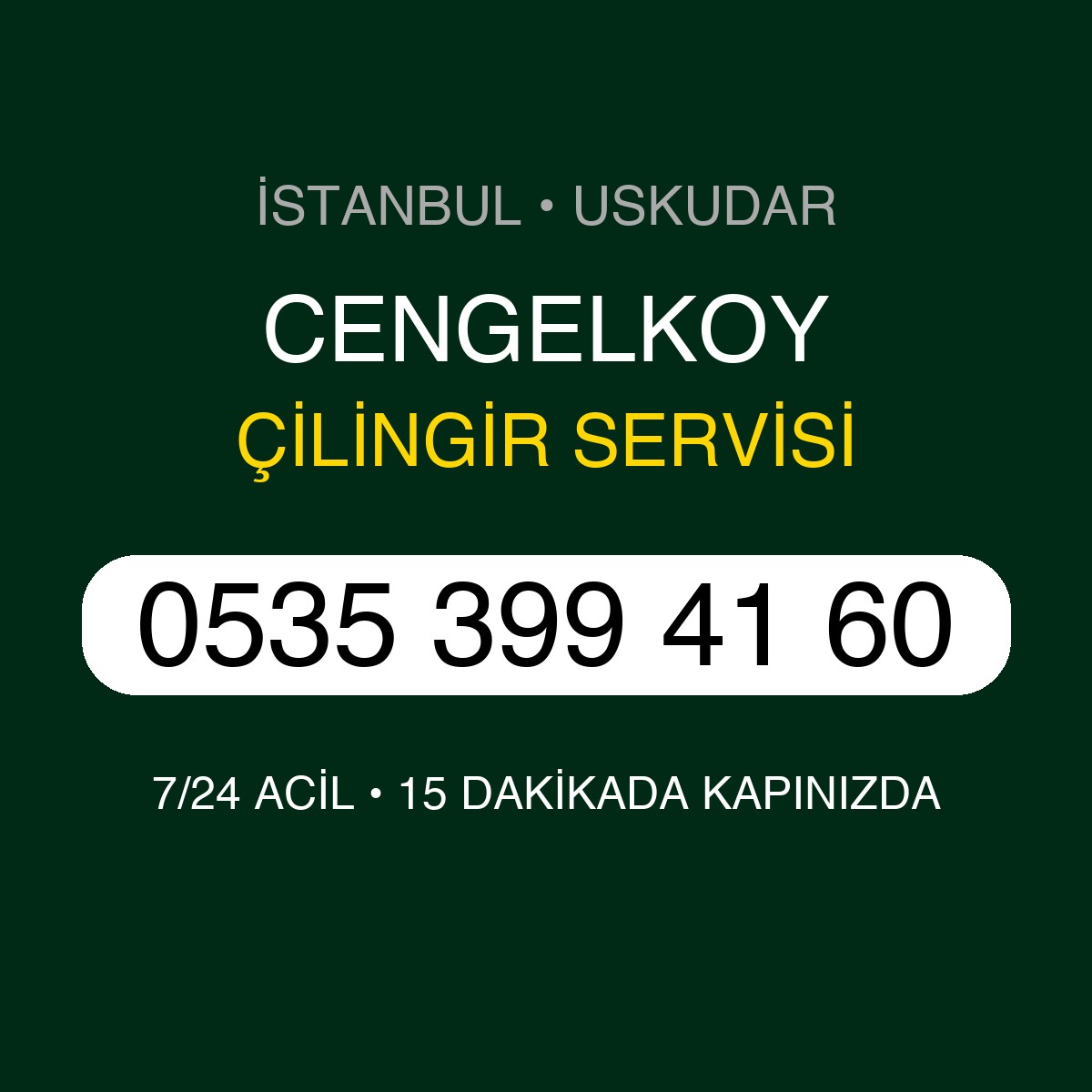 CENGELKOY Çilingir 7/24 | 0535 399 41 60