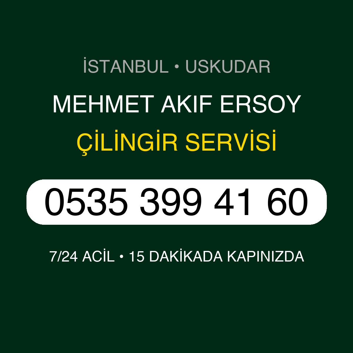 MEHMET AKIF ERSOY Çilingir 7/24 | 0535 399 41 60