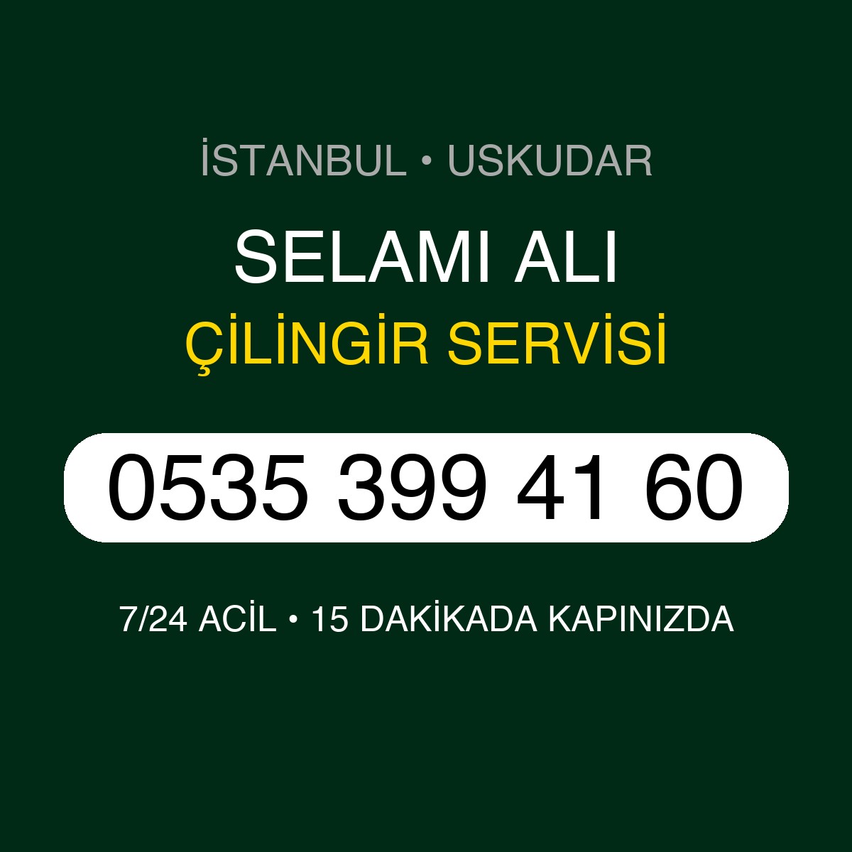 SELAMI ALI Çilingir 7/24 | 0535 399 41 60